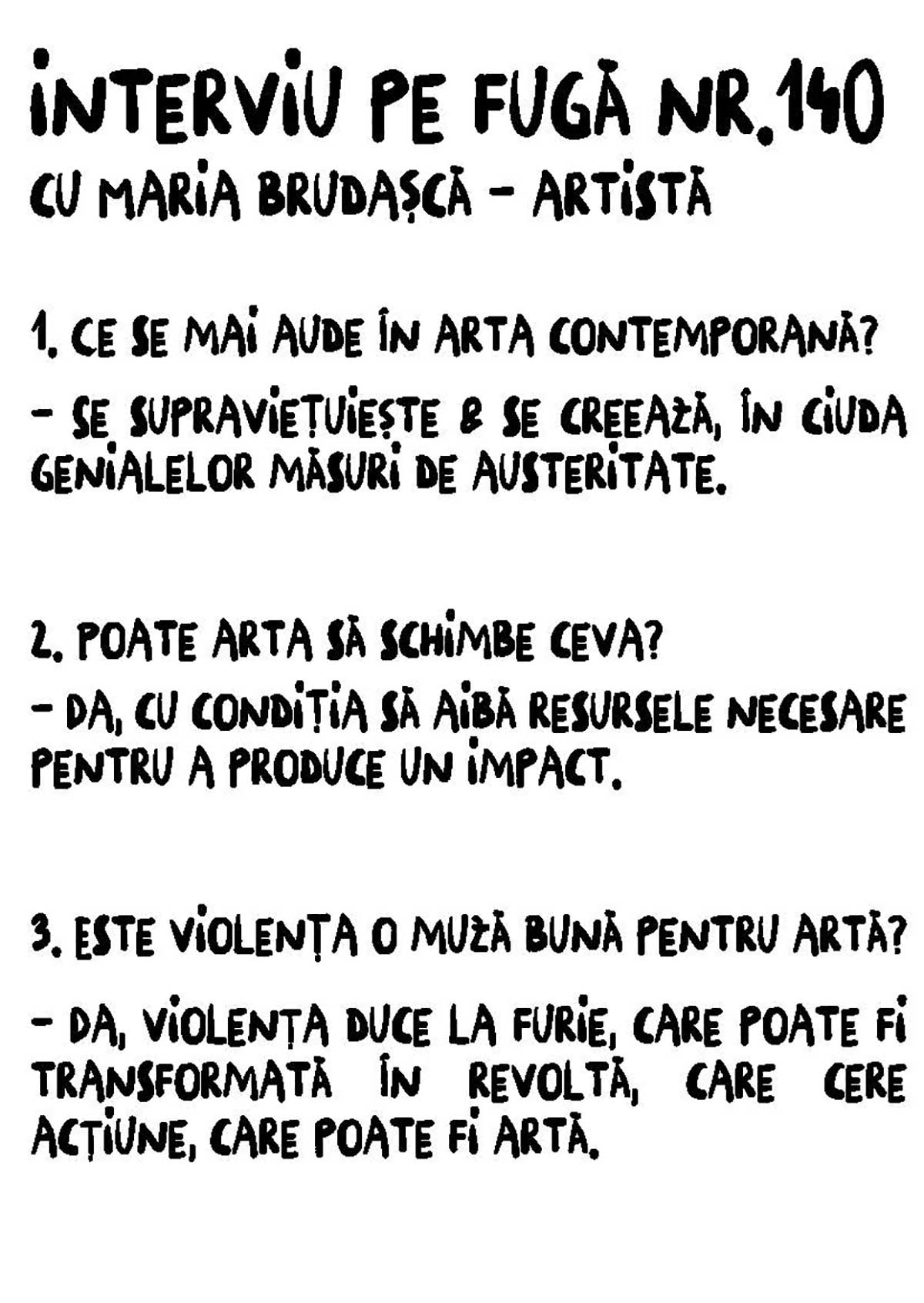 Interviu-pe-fuga-No140-Brudașca-Maria-IC208-13.10.26